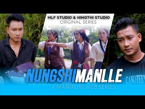 NUNGSHIMALLE || EPISODE 1|| OFFICIAL WEBSERIES RELEASE 2025