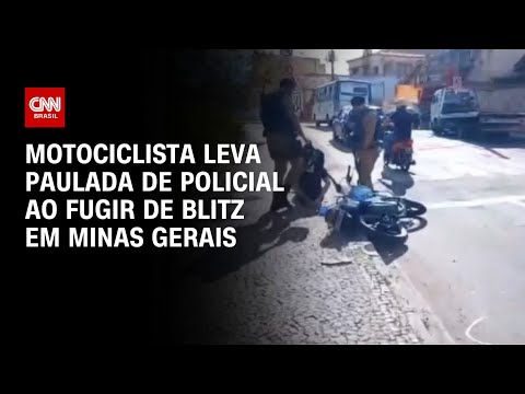 Motociclista leva paulada de policial ao fugir de blitz em Minas Gerais | AGORA CNN