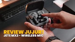 Review Jujur JETE MX2 - Wireless Microphone