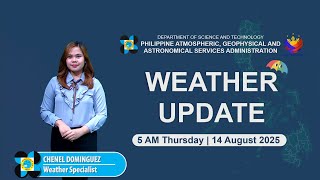 Public Weather Forecast issued at 5AM | August 14, 2025 - Thursday