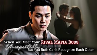 When You Meet Your Rival Mafia Boss Unexpectedly But You Can't Recognize | Jimin ff | Jimin Oneshot