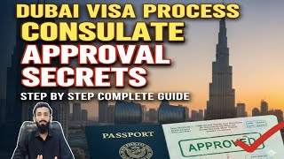 Dubai Work Visa Step by Step Guide | Dubai Visa Requirements & Process