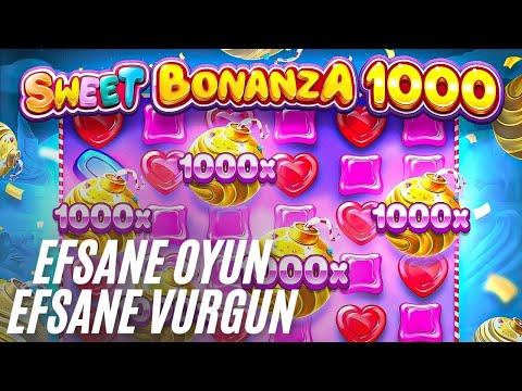 SWEET BONANZA 1000 🍭 BONANZA DA EFSANE OYUN EFSANE VURGUN !! #slotoyunları