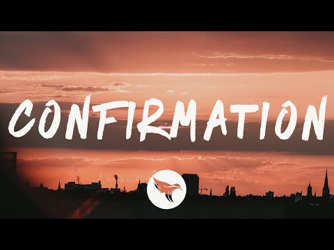 Justin Bieber - Confirmation (Lyrics)