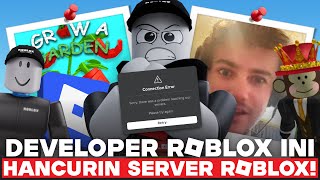 DEVELOPER ROBLOX INI NGERUSAK SERVER ROBLOX!! JANDEL GROW A GARDEN