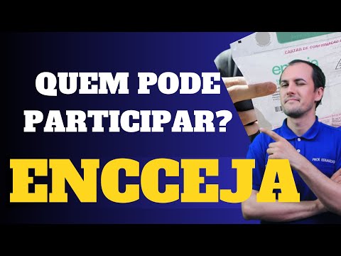 QUEM PODE FAZER O ENCCEJA?