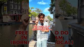 Free Things to Do in Amsterdam (From a Born-and-Raised Local)
