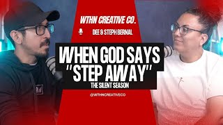 When God Says Step Away