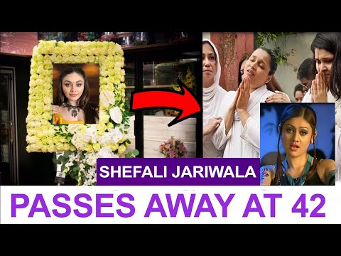 Shefali Jariwala Passes Away At 42 Due To Cardiac Arrest