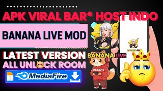 APK VIR4L BANYAK DICARI❗ NEW BANANA LIVE MOD VIP APK TERBARU 2025 ALL UNLOK ROOM LATEST VERSION