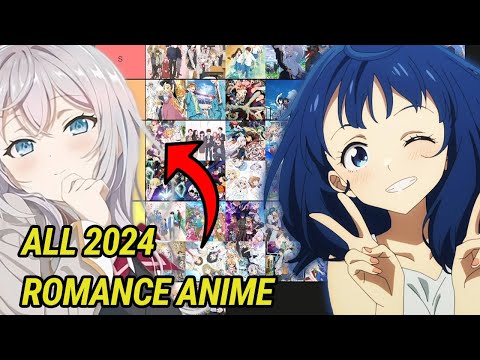 Ranking EVERY 2024 Romance Anime From BEST To WORST (Tier List)