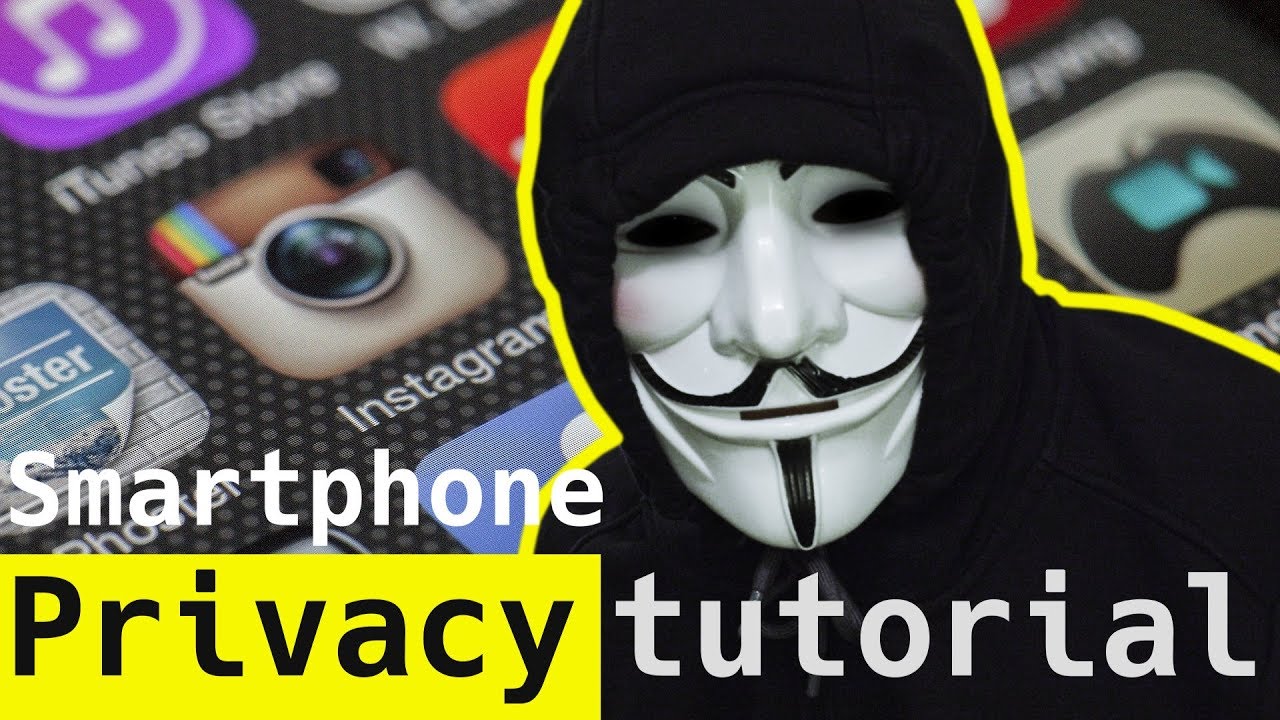 How to protect privacy on your phone in 5 minutes - Tutorial for normies - The Hated One