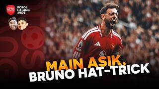 MAIN ASIK, BRUNO HATTRICK: Manchester United 5-2 Ipswich Town
