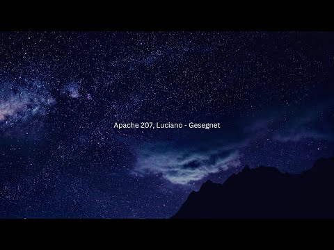 Apache 207, Luciano - Gesegnet Lyrics