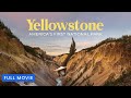 Yellowstone National Park Ecosystem and Features