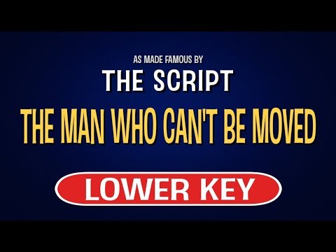 The Script – The Man Who Can’t Be Moved | Karaoke Lower Key