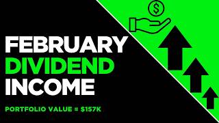How much dividends did my $157k portfolio pay me in February 2026?