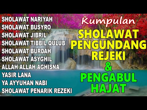 SHOLAWAT NABI PENARIK REZEKI PALING MUSTAJAB | Sholawat Jibril, Nariyah | SHOLAWAT TERBARU 2025