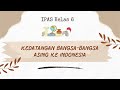 Kedatangan Bangsa Asing ke Indonesia