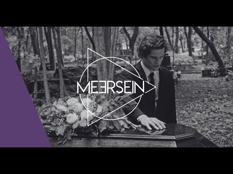 Meersein - Someday You`ll Be Gone