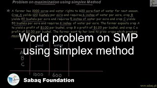 World problem on SMP using simplex method