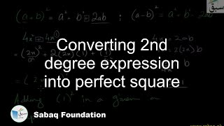 Converting expression of second degree into a perfect square