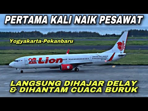 Pertama Kali Naik Pesawat ❗️ Langsung Dihajar Delay & Dihantam Cuaca Buruk 😱| trip Lion Air PK - LHM