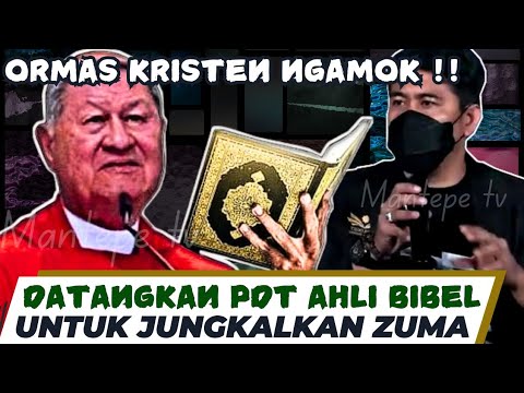 📢ORMAS KRISTEN NGAMUK DATANGKAN PDT AHLI BIBEL UNTUK LAWAN ZUMA