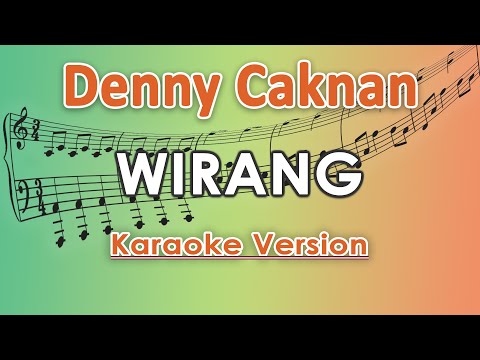 Denny Caknan - Wirang (Karaoke Lirik Tanpa Vokal) by regis