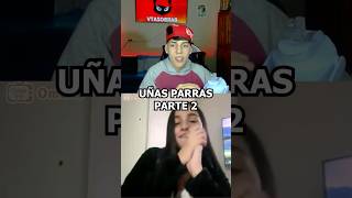 Las Uñas Parras Parte 2😍🤣  #barbozatv #ometv