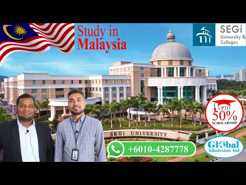 Study in Malaysia at SEGi University & Colleges with scholarship 2024 +60104287778 WhatsApp
