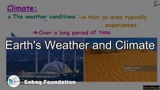 Earth's Weather and Climate
