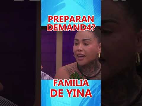 DEMANDA A YINA familia de yina