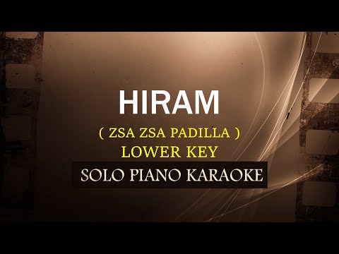 HIRAM ( LOWER KEY ) ( ZSA ZSA PADILLA )(COVER_CY)