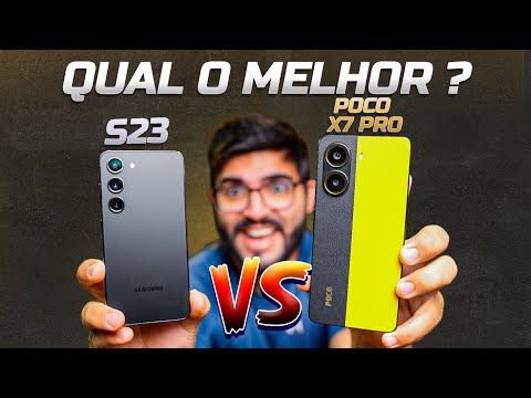 Galaxy S23 vs Poco X7 PRO! Qual COMPRAR em 2025? COMPARATIVO COMPLETO!