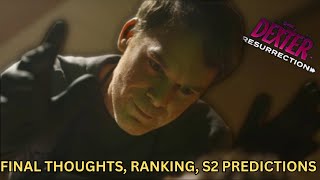 Dexter Resurrection - Final Thoughts, Ranking, Season 2 Predictions