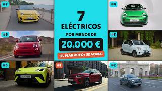 ¡Date prisa, el Plan Auto+ se acaba! 7 eléctricos por menos de 20.000 €