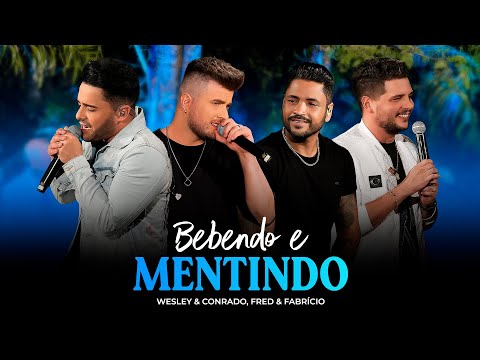 Wesley & Conrado - Bebendo e Mentindo Part. @fredefabricio | DVD Chama na Moda