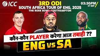 ENG vs SA 3rd ODI Dream11 TEAM Prediction | Todays 2025 Match |  ENG VS SA Dream Team |