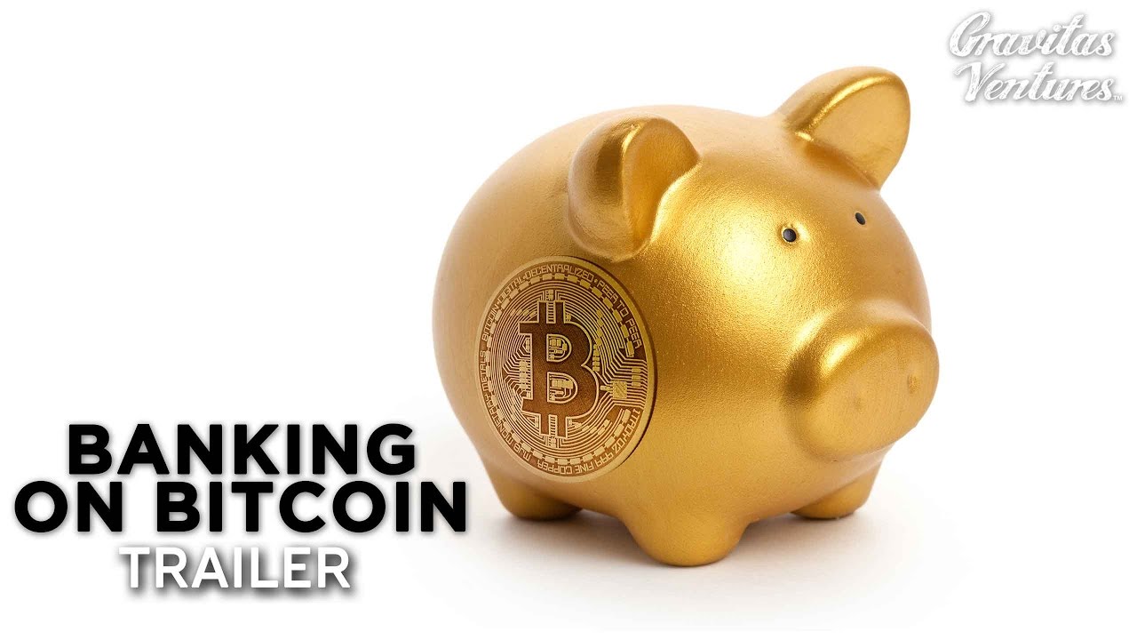 Banking on Bitcoin Anonso santrauka