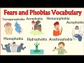 Common Phobias and Their Definitions