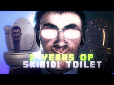 2 Years of skibidi toilet | | Skibidi toilet anniversary