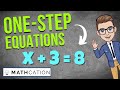 Solving One Step Equations: Key Concepts and Examples