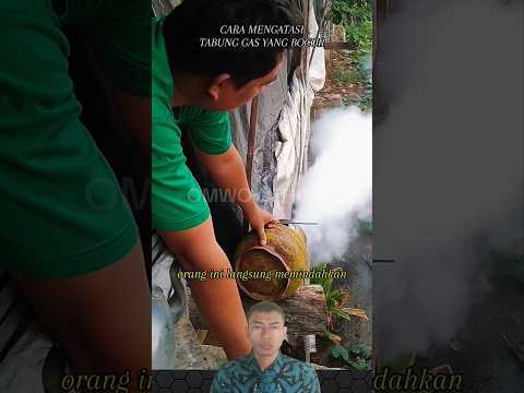 CARA MENGATASI TABUNG GAS YANG BOCOR #shorts