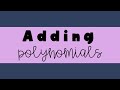 Adding Polynomials: Key Concepts and Techniques