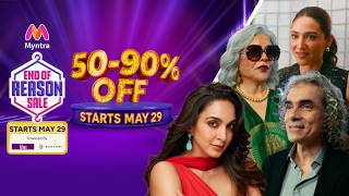 End of Reason Sale starts May 29 I Max out on your style like Kiara
