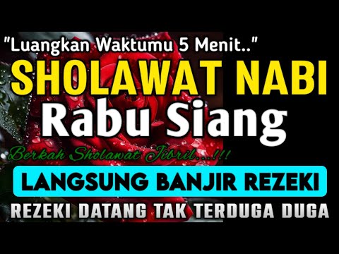 SHOLAWAT JIBRIL PENARIK REZEKI PALING DAHSYAT, Sholawat Nabi Muhammad SAW,SALAWAT PALING MERDU