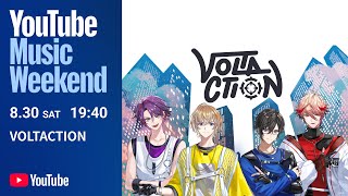 VOLTACTION - YouTube Music Weekend 10.0 Special Live Performance