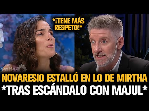 NOVARESIO ESTALLÓ EN LO DE MIRTHA TRAS EL ESCÁNDALO CON MAJUL