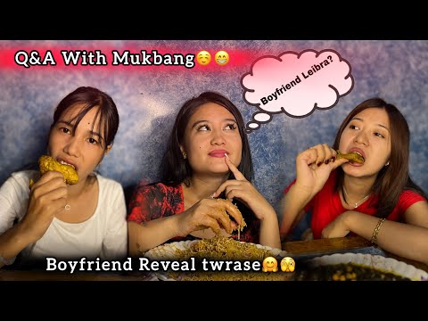 Boyfriend Reveal twrase mym Nasu Asum Hngbi 🫣❤️🤗 l Q & A With Mukbang 😃😅